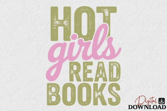 Download Hot Girls Read Books SVG - Premium Bundle