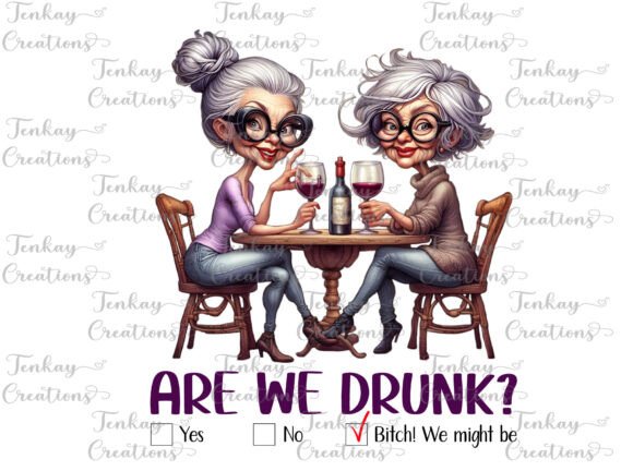 Download Are We Drunk, Funny Old Ladies, Wine PNG - Old Collection